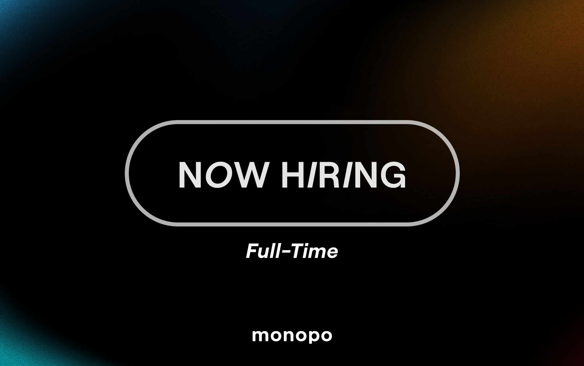We are hiring new monopians!