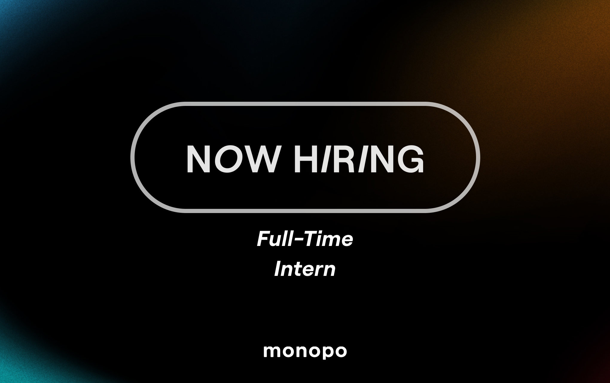 We are hiring new monopians!