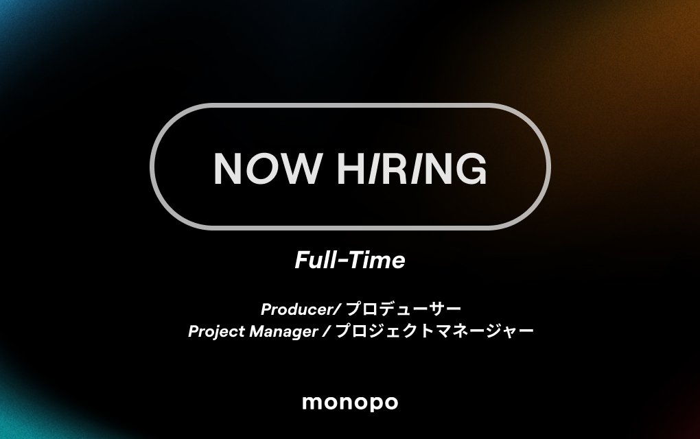 We are hiring new monopians!